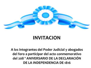 INVITACIÓN ACTO  CONMEMORATIVO DEL 208 º “ANIVERSARIO DE LA DECLARACIÓN DE LA INDEPENDENCIA DE 1816”