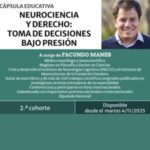 NEUROCIENCIA Y DERECHO: TOMA DE DECISIONES BAJO PRESIÓN